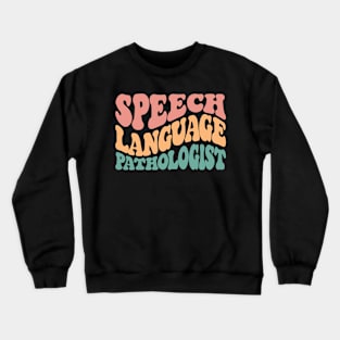 Speech Language Pathologist Retro SLP Therapy Crewneck Sweatshirt